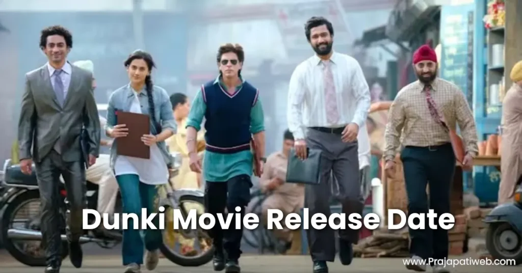 Dunki Release Date hindi